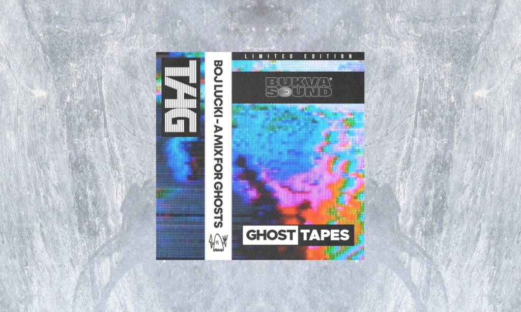 Boj Lucki – A Mix For Ghosts (Bukva&nbsp;Sound)